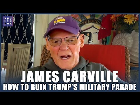 James Carville: How to ruin Trump’s military parade