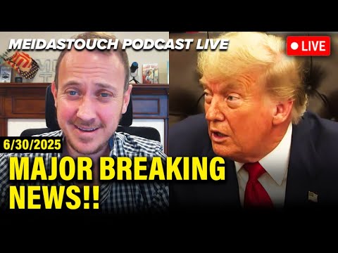LIVE: MeidasTouch RESPONDS to MAJOR Breaking News – 6/30/25